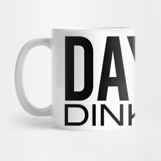 Funny Pickleball Pun Day Dinking Mug